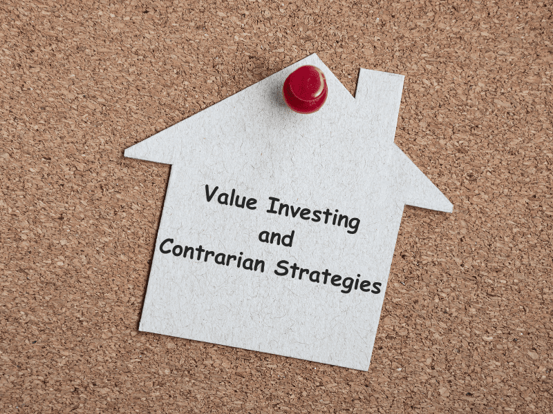 Value Investing and Contrarian Strategies